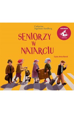 Seniorzy w natarciu audiobook