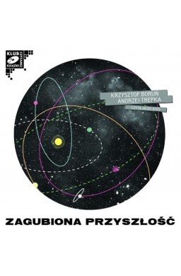 Zagubiona przyszłość Audiobook