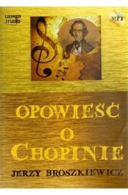 Opowieść o Chopinie audiobook