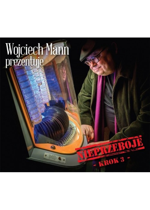 Wojciech Mann prezentuje: Nieprzeboje - Krok 3 CD