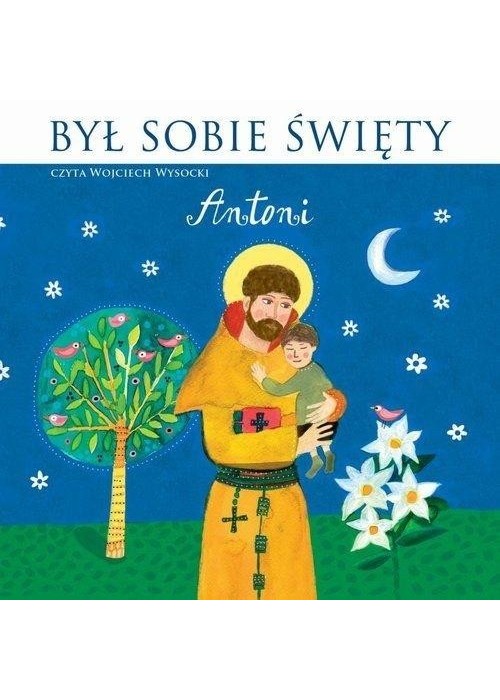 Był sobie Święty Antoni. Audiobook