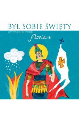 Był sobie święty Florian. Audiobook