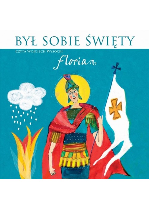 Był sobie święty Florian. Audiobook