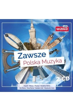 Radio Wawa. Zawsze polska muzyka, CD