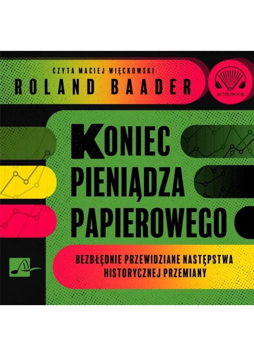 Koniec pieniądza papierowego Audiobook