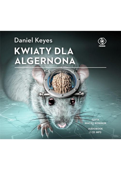 Kwiaty dla Algernona. Audiobook