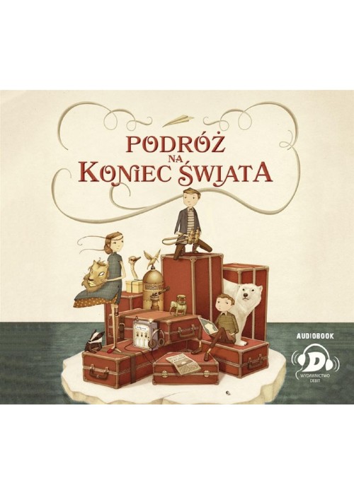 Podróż na koniec świata audiobook