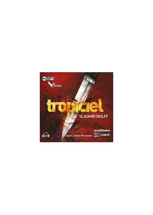 Tropiciel audiobook