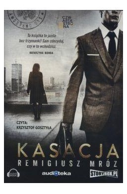 Kasacja. Joanna Chyłka T,1 audiobook