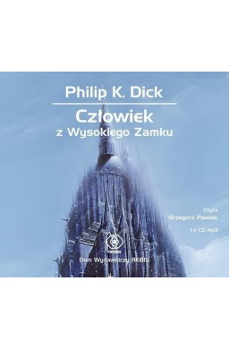 Człowiek z wysokiego zamku audiobook