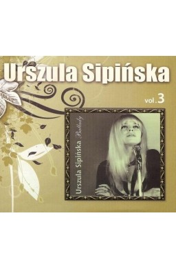 Urszula Sipińska - Antologia vol.3 (Ballady) - CD