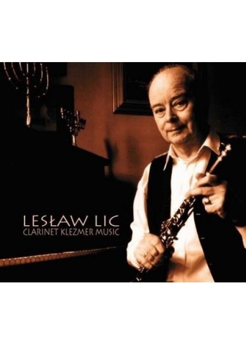 Lesław Lic- Clarinet Klezmer Music