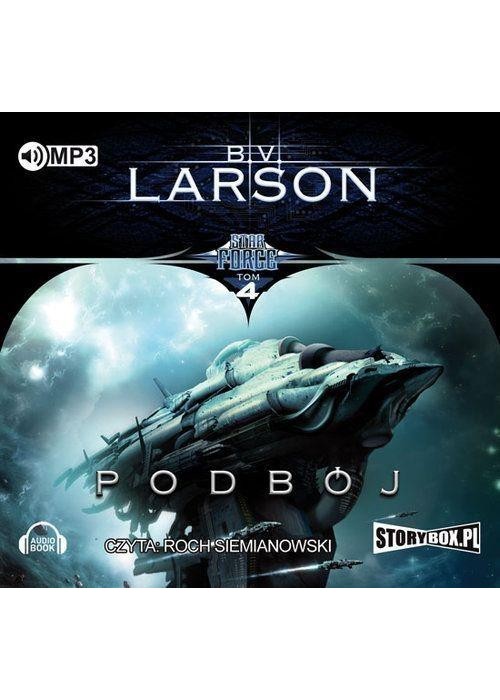 Star Force T.4 Podbój. Audiobook