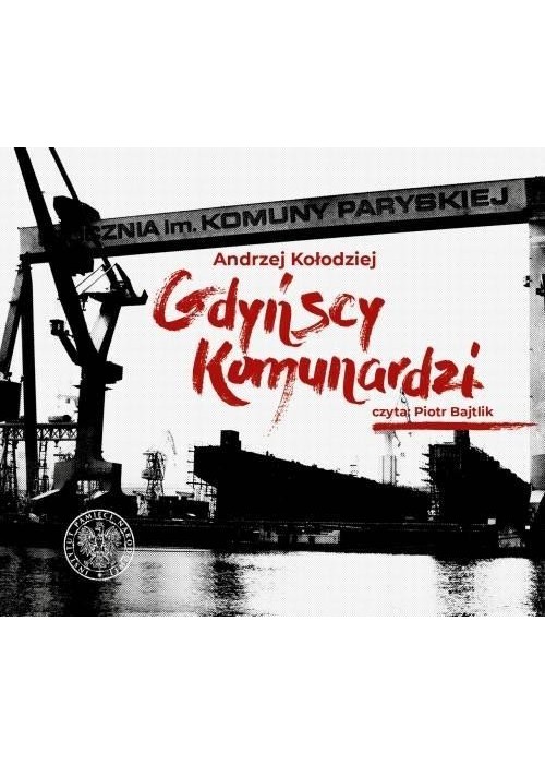 Gdyńscy Komunardzi. Audiobook