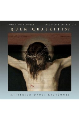 Quem Quaeritis? Misterium Drogi Krzyżowej CD