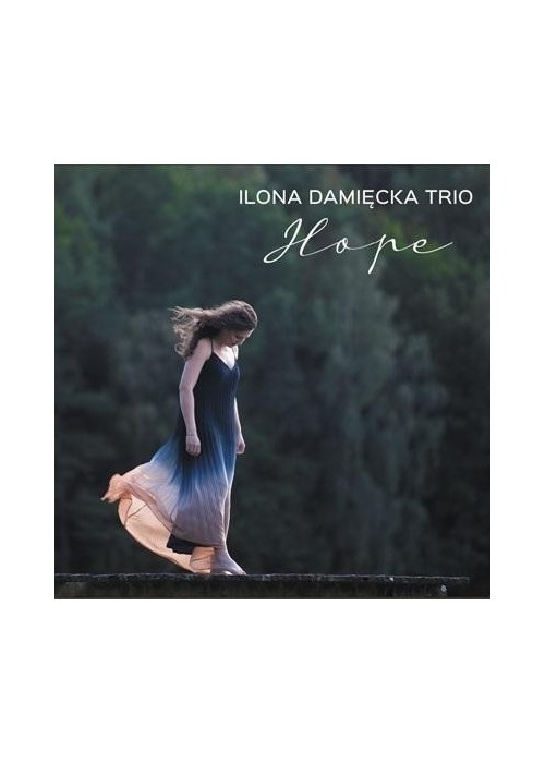 Ilona Damięcka - Hope