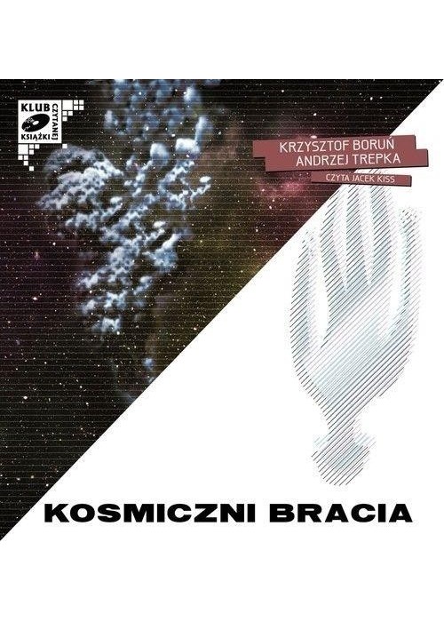 Kosmiczni bracia. Audiobook