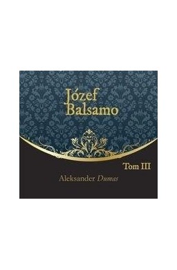 Józef Balsamo T.3 audiobook