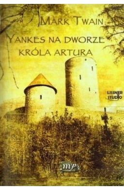 Yankes na dworze króla Artura audiobook