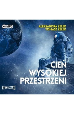 Cień wysokiej przestrzeni. Audiobook