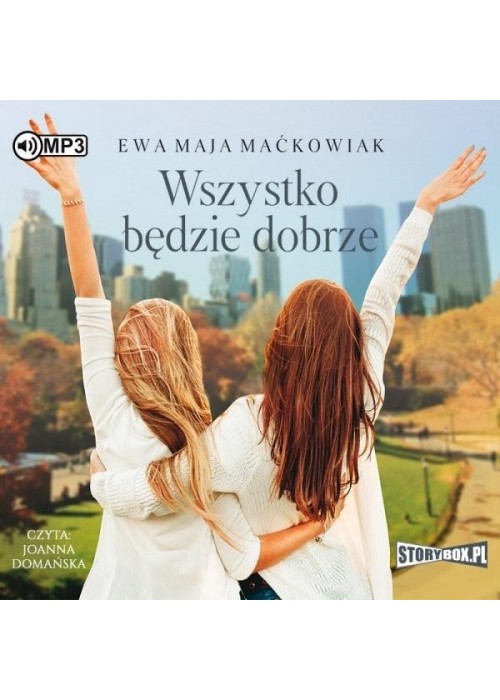 Wszystko będzie dobrze. Audiobook