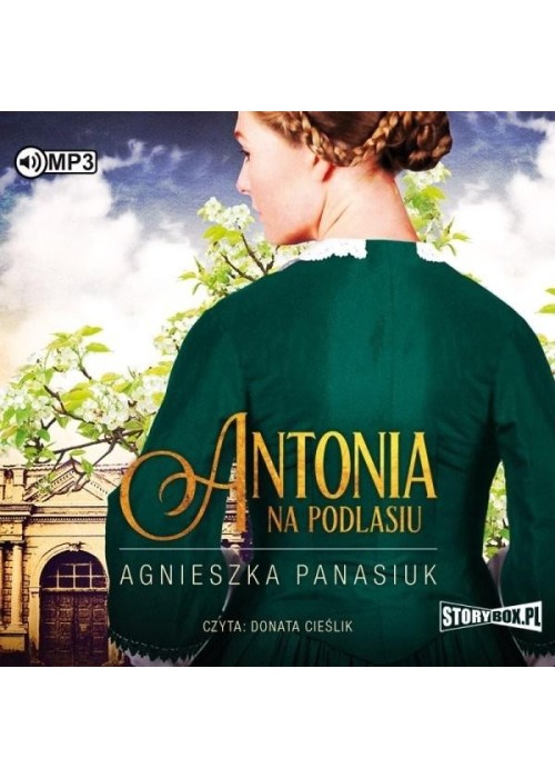 Na Podlasiu. T.1 Antonia. Audiobook