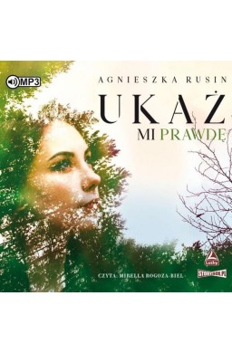 Ukaż mi prawdę. Audiobook