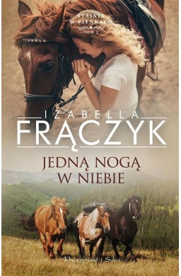 Jedną nogą w niebie