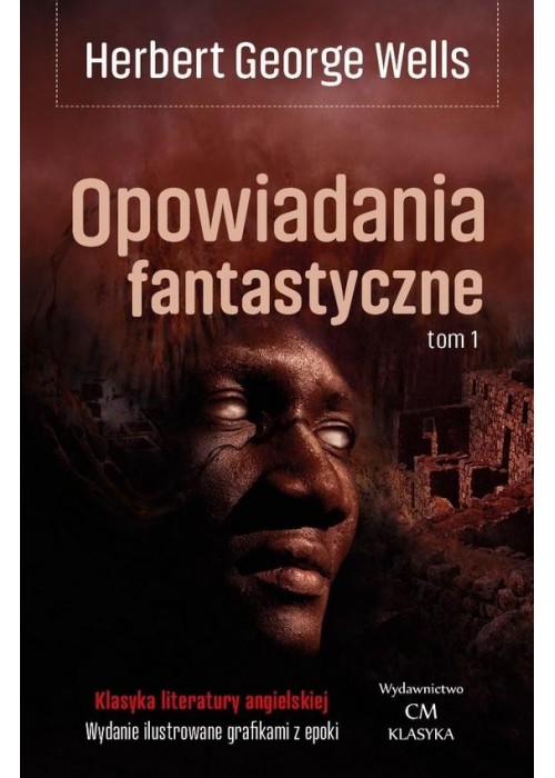 Opowiadania fantastyczne T.1