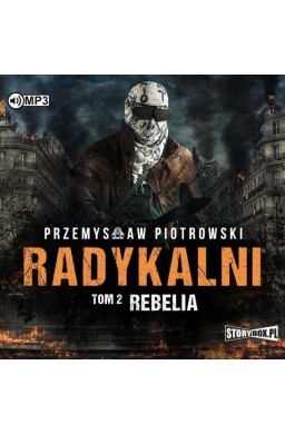 Radykalni T.2 Rebelia audiobook