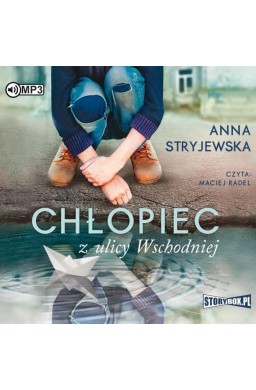 Chłopiec z ulicy Wschodniej audiobook