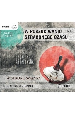 W poszukiwaniu straconego czasu T.1 Audiobook