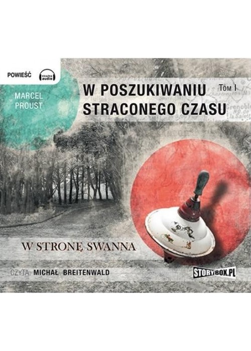 W poszukiwaniu straconego czasu T.1 Audiobook