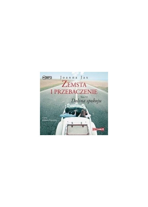 Zemsta i przebaczenie T.6 Dolina spokoju audiobook