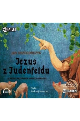 Jezus z Judenfeldu. Alpejski przypadek...Audiobook