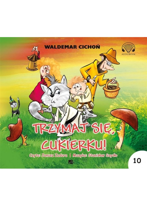 Trzymaj się Cukierku Audiobook