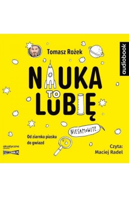 Nauka. To lubię audiobook