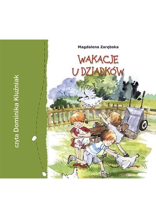 Wakacje u dziadków audiobook