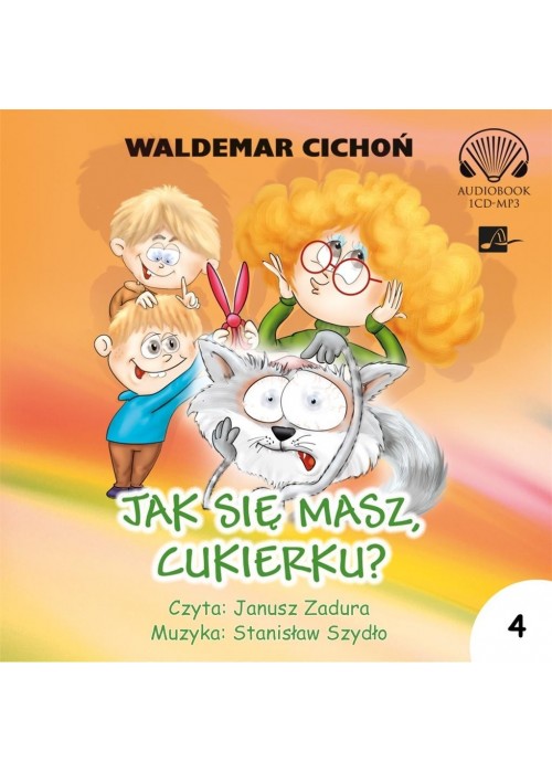 Jak się masz Cukierku? Audiobook