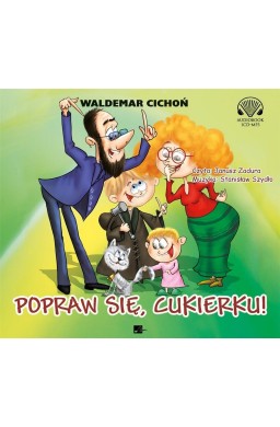 Popraw się, Cukierku! audiobook