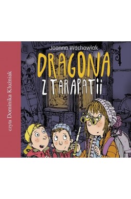 Dragona z Tarapatii audiobook