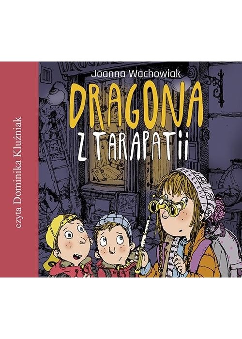 Dragona z Tarapatii audiobook