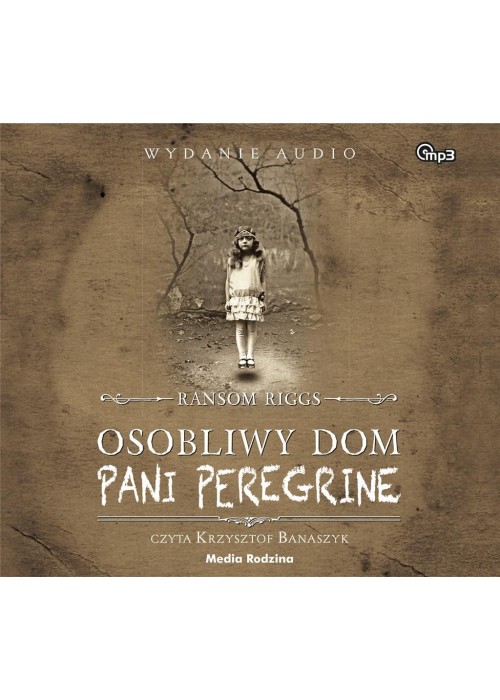 Osobliwy dom pani Peregrine audiobook