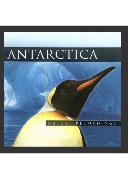 Antarctica. Nature Recordings (CD)