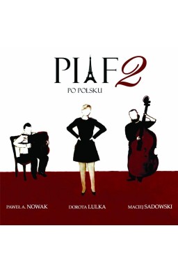 Piaf po polsku 2 (CD)