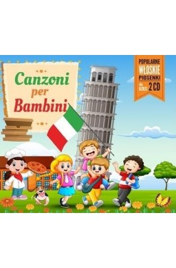 Canzoni Per Bambini:Piosenki włoskie dla dzieci CD