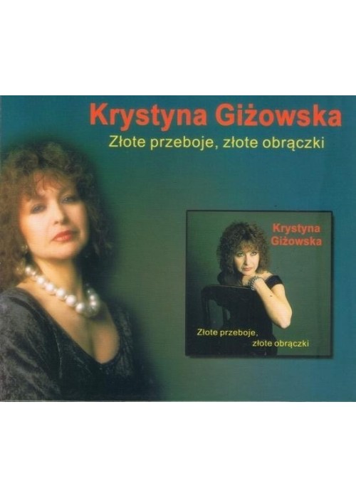 Krystyna Giżowska - Złote przeboje, złote obrączki