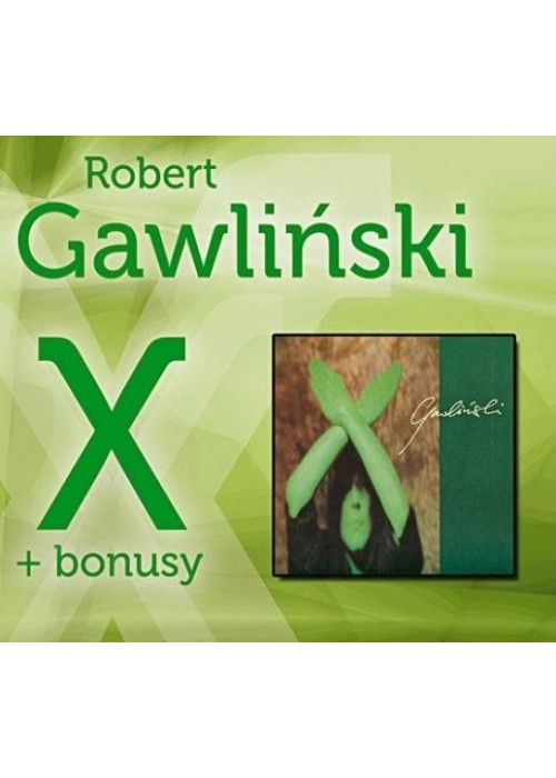 Robert Gawliński - X + Bonusy - CD