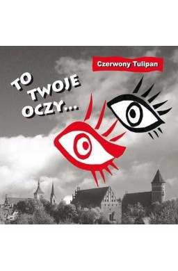 To twoje oczy... CD