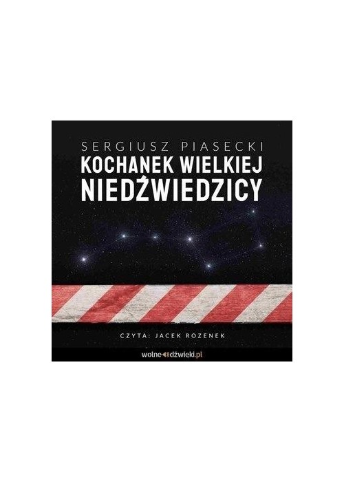 Kochanek Wielkiej Niedźwiedzicy Audiobook